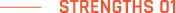 STRENGTHS 01